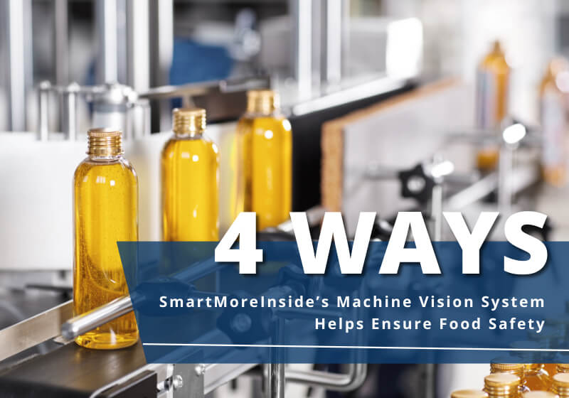 4 ways SmartMore machine vision can help ensure food safety